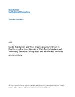 Marital satisfaction and work organization commitment in dual-income families : strength of work-family interface and intervening effects of demographic and job-related variables